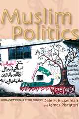 9780691120539-0691120536-Muslim Politics (Princeton Studies in Muslim Politics, 14)