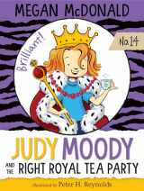 9781536203325-1536203327-Judy Moody and the Right Royal Tea Party