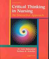 9780781716345-0781716349-Critical Thinking in Nursing: An Interactive Approach