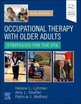 9780323824101-0323824102-Occupational Therapy with Older Adults: Strategies for the OTA