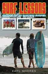 9780989236348-098923634X-Surf Lessons: Stories Of An Eastern Surfer