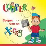 9781933638881-1933638885-Cooper Gets An X-Ray