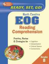 9780738602394-0738602396-Ready, Set, Go! North Carolina EOG Grade 8 - Reading Comprehension (REA) (North Carolina EOG Test Preparation)