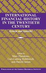 9780521819954-0521819954-International Financial History in the Twentieth Century: System and Anarchy (Publications of the German Historical Institute)
