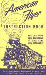 9780911581119-0911581111-American Flyer Instruction Book