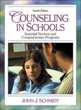 9780205340569-0205340563-Counseling in Schools: Essential Services and Comprehensive Programs (4th Edition)