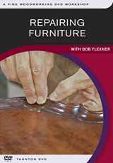 9781600853081-1600853080-Repairing Furniture: with Bob Flexner