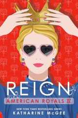 9780593429747-0593429745-American Royals IV: Reign