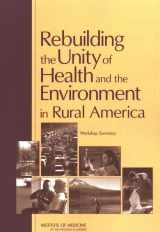 9780309100472-030910047X-Rebuilding the Unity of Health and the Environment in Rural America: Workshop Summary