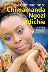9781847012418-1847012418-A Companion to Chimamanda Ngozi Adichie