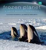 9781554079919-1554079918-Frozen Planet: A World Beyond Imagination