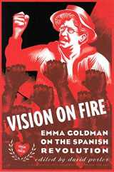9781904859574-1904859577-Vision on Fire: Emma Goldman on the Spanish Revolution