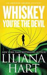 9781494936419-1494936410-Whiskey, You're The Devil (An Addison Holmes Mystery) (Addison Holmes Mysteries)