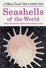 9781582381480-1582381488-Seashells of the World (A Golden Guide from St. Martin's Press)