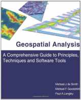 9781905886609-1905886608-Geospatial Analysis: A Comprehensive Guide to Principles, Techniques and Software Tools