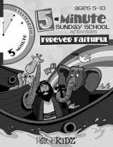 9781584111016-1584111011-5 Minute Sunday School Activities: Forever Faithful