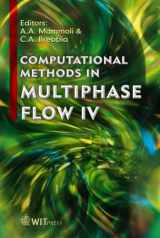 9781845640798-1845640799-Computational Methods in Multiphase Flow IV