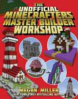 9781510730915-1510730915-The Unofficial Minecrafters Master Builder Workshop