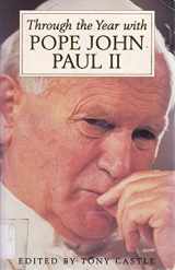 9780340627938-034062793X-Through the Year with Pope John Paul II