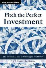 9781119051787-1119051789-Pitch the Perfect Investment: The Essential Guide to Winning on Wall Street (Wiley Finance)