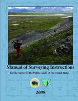9781365076701-1365076709-Manual of Surveying Instructions - For the Survey of the Public Lands of the United States