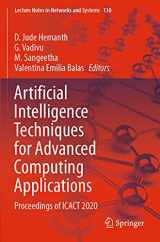 9789811553318-9811553319-Artificial Intelligence Techniques for Advanced Computing Applications: Proceedings of ICACT 2020 (Lecture Notes in Networks and Systems, 130)