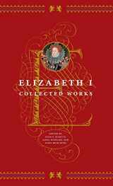 9780226504643-0226504646-Elizabeth I: Collected Works