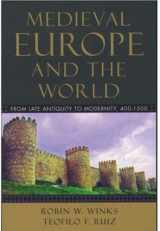 9780195156935-0195156935-Medieval Europe and the World: From Late Antiquity to Modernity, 400-1500