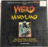 9781402778438-1402778430-Weird Maryland: Your Guide to Maryland's Local Legends and Best Kept Secrets