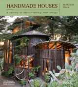 9780847838455-0847838455-Handmade Houses: A Century of Earth-Friendly Home Design