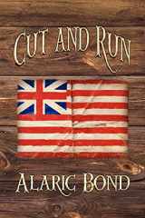 9781611791693-1611791693-Cut and Run: The Fourth Book in the Fighting Sail Series