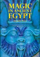 9780292765597-0292765592-Magic in Ancient Egypt