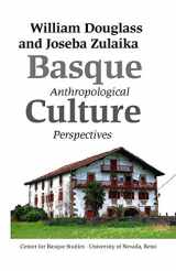 9781877802645-1877802646-Basque Culture: Anthropological Perspectives (Basque Textbooks)