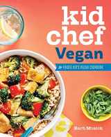 9781638074151-1638074151-Kid Chef Vegan: The Foodie Kid's Vegan Cookbook