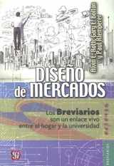 9786071621382-6071621380-Diseño de mercados (Spanish Edition)