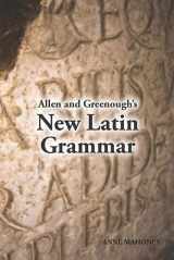 9781585100422-1585100420-Allen and Greenough's New Latin Grammar (Latin Edition)