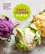 9781788790734-1788790731-Cauliflower Power: Vegetarian and Vegan Recipes to Nourish and Satisfy