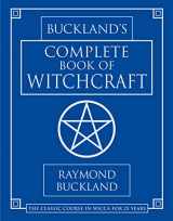 9780875420509-0875420508-Buckland's Complete Book of Witchcraft (Llewellyn's Practical Magick)