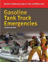 9781284112733-128411273X-Gasoline Tank Truck Emergencies: Responding to MC/306/DOT 406 Cargo Tank Trucks Transporting Gasoline/Ethanol Blends and Fuel Oils