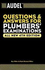 9780764569982-0764569988-Audel Questions & Answers for Plumbers' Examinations All New 4th Edition