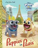 9780736438421-0736438424-Puppies in Paris (Disney Junior: Puppy Dog Pals) (Big Golden Book)