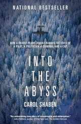 9780307360236-0307360237-Into the Abyss: How a Deadly Plane Crash Changed the Lives of a Pilot, a Politician, a Criminal and a Cop