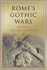 9780521608688-0521608686-Rome's Gothic Wars: From the Third Century to Alaric (Key Conflicts of Classical Antiquity)