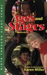 9780910287166-0910287163-Ages and Stages: Developmental Descriptions and Activities, Birth Through Eight Years