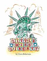 9781532401732-1532401736-Little Miss Liberty