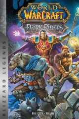 9781950366606-195036660X-World of Warcraft: Dark Riders: Blizzard Legends (Blizzard Legends: World of Warcraft)