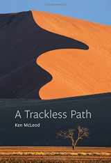 9780989515337-0989515338-A Trackless Path