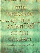9781565844766-1565844769-The Breaking of the American Social Compact