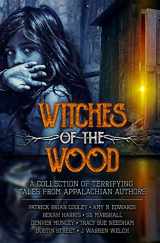 9781734166002-1734166002-Witches of the Wood