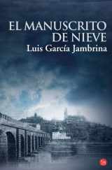 9788466319454-846631945X-El manuscrito de nieve / The Snow Manuscript (Spanish Edition)